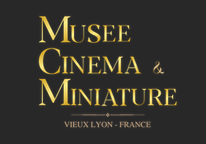 Musée du cinéma et de la miniature